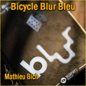 Bicycle Mandolin Blur Bleu - Mathieu Bich & Garrett Thomas