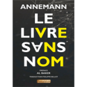 Livre Le livre sans nom - Theodore Annemann