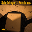 Schrodinger's Envelopes - Mato
