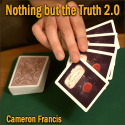 Nothing But the Truth 2.0 - Cameron Francis