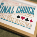 Final Choice - Miracle Lab