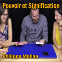 Pouvoir et Signification - Philippe Molina