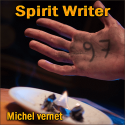 Spirit Writer - Michel vernet
