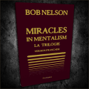 Livre - Miracle in Mentalisme - Bob Nelson