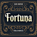 Fortuna - David Jonathan and Nikolas Mavresis
