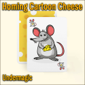 Homing Cartoon Cheese - Undermagic