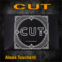 CUT - Alexis Touchard