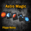 Astro Magic - Pilippe Molina