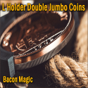 L Holder Double Jumbo Coins - Bacon Magic
