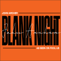 Blank Night Orange - John Archer