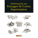 Livres Encyclopédie Des Forçages De Cartes Impromptus - Lewis Jones