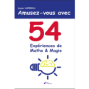 54 Experiences De Maths & Magie - Damien Vappereau