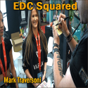 EDC Squared - Mark Traversoni