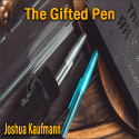 The Gifted Pen - Joshua Kaufmann & Bacon Magic