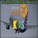 Airplane Mode Kids - George Iglesias