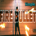 Fire Bullet Single - Main Droite