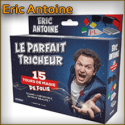 15 Tours De Magie - Le Parfait Tricheur  - Eric Antoine