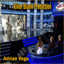 Killer Blank Prediction - Adrian Vega
