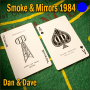 Smoke & Mirrors 1984 Blue - Dan & Dave