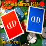 Smoke & Mirrors 1984 Red - Dan & Dave