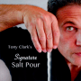 Salt Pour  - Tony Clark
