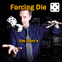 Dé à forcer le chiffre 5 - Jim Tyler