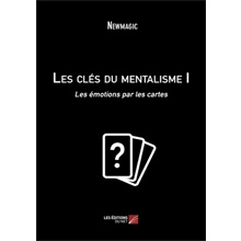 Les clés du mentalisme I