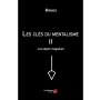 Les clés du mentalisme II - Les Objets Magiques