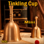 Tinkling Cup Mini - Terry Chou and TCC