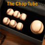 The Chop Tube - Dave Loosley & TCC Magic