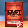 The Last Prediction - Kneill X