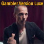 Gambler Version Luxe - Julien Labigne