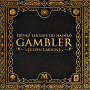 Gambler Version Luxe - Julien Labigne