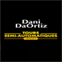 Tours semi-automatiques Vol. 2 - Dani DaOrtiz