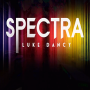 Spectra - Luke Dancy