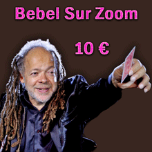 Zoom Bebel - Mercredi 15 Avril 2026
