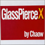 Glass Pierce X - Chaow and JT Magic