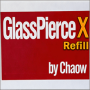 Glass Pierce X  Refill - Chaow and JT Magic