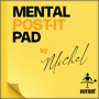 Mental Post-It Pad - Michel