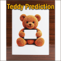 Teddy Prediction - Tora Magic