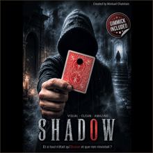 SHADOW - Mickael Chatelain