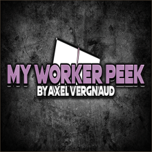 My Worker Peek - Axel Vergnaud
