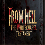 From Hell - The Whitechapel Testament - Lebanon Circle