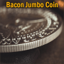 Pièce Jumbo Coin 12.5 cm - Oversized Half Dollar - Bacon Magic