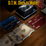 D.T.W. Deck to Wallet - Elijah & Henry Harrius