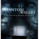 Phantom Wallet - Le Petit Magicien