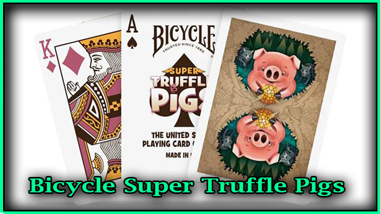 3 cartes, le roi de carreau, l'as de piqu,e et le dos d'une carte, du jeu de carte Bicycle Super Truffle Pigs