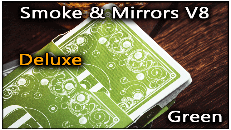 Smoke & Mirrors V8 Deluxe Green - Dan & Dave