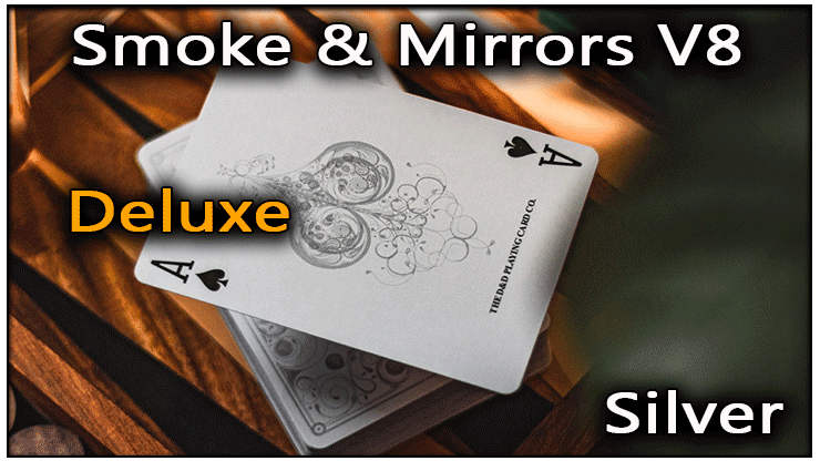 Smoke & Mirrors V8 Deluxe Silver - Dan & Dave Smoke & Mirrors V8 Deluxe Silver - Dan & Dave